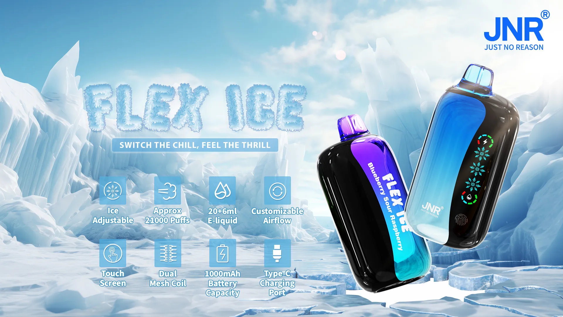 JNR Flex Ice 21000 Features
